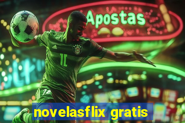 novelasflix gratis